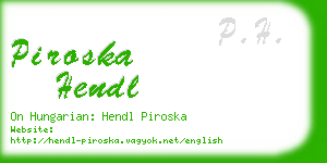 piroska hendl business card
